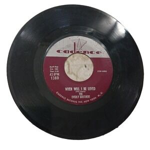 The Everly Brothers  Be-Bop-A-Lula When Will I‎ Be Loved 7" 45 RPM Cadence 1380